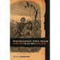 Weirding the War: Stories from the Civil War's Ragged Edges - Paperback