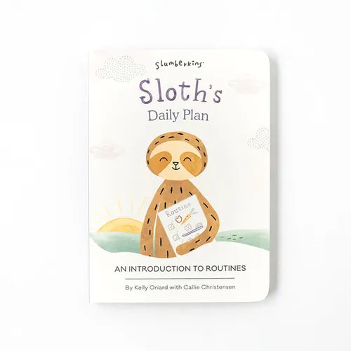 Sloth's Daily Plan: An Introduction to Routines - Board Book