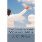 Thoughts for Young Men - Paperback