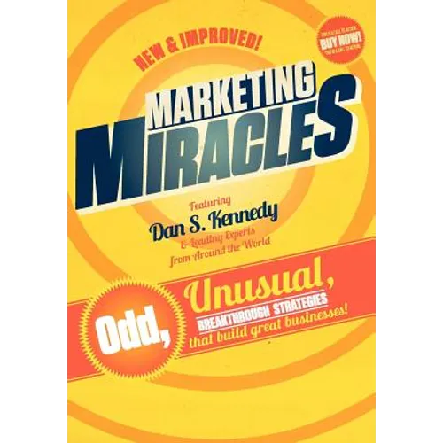 Marketing Miracles - Hardcover
