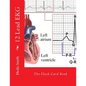 12 Lead EKG: The Flash Card Book - Paperback