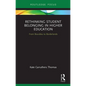 Rethinking Student Belonging in Higher Education: From Bourdieu to Borderlands - Paperback