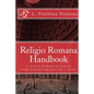 Religio Romana Handbook: A Guide for the Modern Practitioner - Paperback