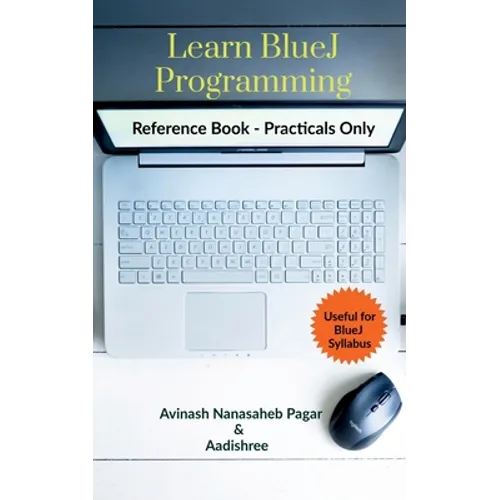 Learn BlueJ Programming - Paperback