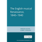 English Musical Renaissance, 1840-1940 - Paperback