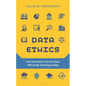 Data Ethics: How Educators Can Use Data Effectively and Responsibly - Hardcover