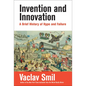 Invention and Innovation: A Brief History of Hype and Failure - Paperback