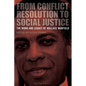 From Conflict Resolution to Social Justice: The Work and Legacy of Wallace Warfield - Paperback
