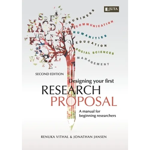 Designing Your First Research Proposal 2e: A manual for beginning researches - Paperback