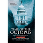 Time of the Octopus: Based on the true story of whistleblower Edward Snowden - Hardcover