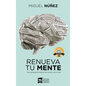Renueva Tu Mente: Una Perspectiva Bíblica del Mundo Y de la Vida - Hardcover