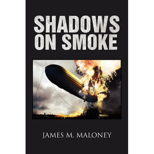 Shadows on Smoke - Paperback