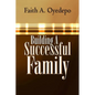 Building A Successful Family - Paperback