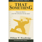 That Something - Paperback