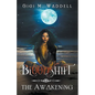 Bloodshift: The Awakening - Paperback