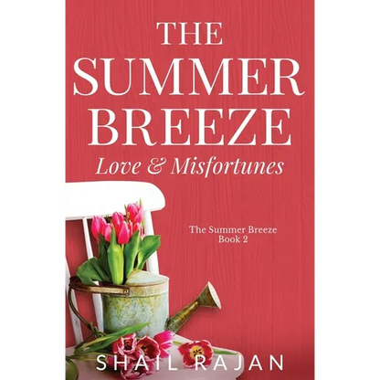 The Summer Breeze: Love & Misfortunes - Paperback