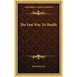 The Fast Way to Health - Hardcover