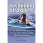 The Swimming Strokes Book - Paperback