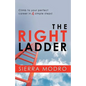 The Right Ladder - Paperback