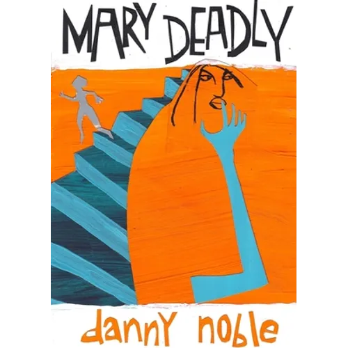Mary Deadly - Paperback
