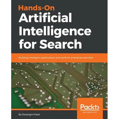 Hands-On Artificial Intelligence for Search: Building intelligent applications and perform enterprise searches - Paperback