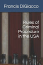 Rules of Criminal Procedure in the USA - Paperback