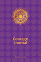 Courage Journal - Paperback