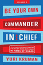 Be Your Own Commander Volume 3: Others - Hardcover