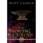 The Forging of Volund - Paperback
