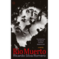 Río Muerto - Paperback