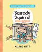 Scaredy Squirrel Gets a Surprise: (A Graphic Novel) - Hardcover