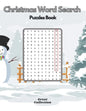 Christmas Word Search Puzzle Book: Holiday Activity Book For Everyone Perfect For Gift - Paperback