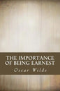 The Importance of Being Earnest - Paperback