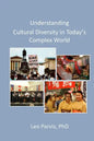 Understanding Cultural Diversity in Today's Complex World - Paperback