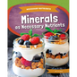Minerals as Necessary Nutrients - Library Binding
