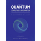 Quantum Computing and Information: A Scaffolding Approach (2e) - Paperback