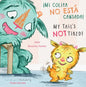 ¡Mi Colita No Esta Cansada!/My Tail's Not Tired! - Paperback
