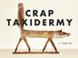 Crap Taxidermy - Hardcover
