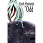 Earth Husbands are Odd - Paperback