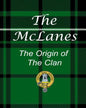 The McLanes - The Origin of the Clan - Paperback