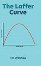 The Laffer Curve - Hardcover