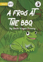 A Frog at the BBQ - Our Yarning - Paperback