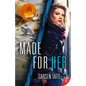 Made for Her - Paperback