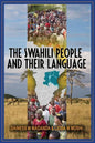 The Swahili People and Their Language: A Teaching Handbook - Paperback
