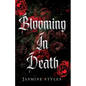 Blooming In Death - Paperback