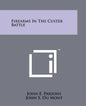 Firearms In The Custer Battle - Paperback