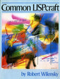 Common Lispcraft - Paperback