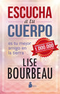 Escucha a Tu Cuerpo - Paperback