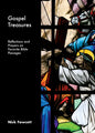 Gospel Treasures: Reflections and Prayers on Favorite Bible Passages - Paperback