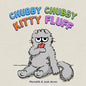 Chubby Chubby Kitty Fluff - Paperback
